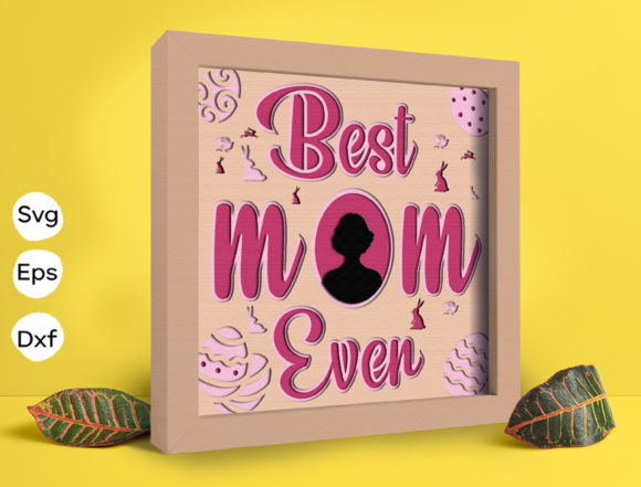 Best Mom Ever Papercut Light Box