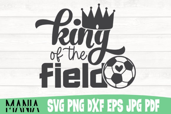 King of the Field Svg Cut File Design