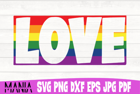 Love Pride Flag Svg Cut File Design