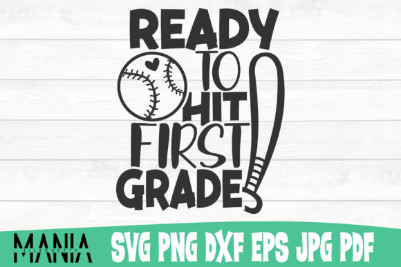 Ready to Hit First Grade Svg Cut File: A Versatile Design Resource for Creators